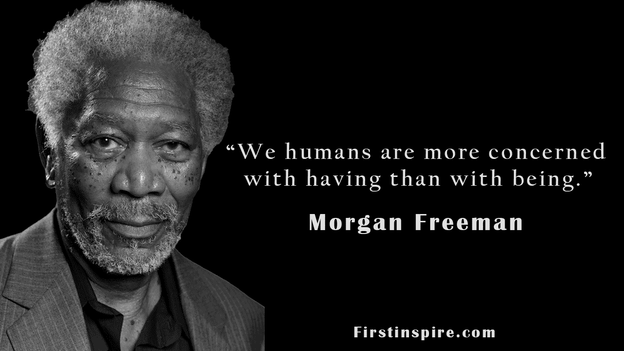 Motivational  Quotes from morgan freeman