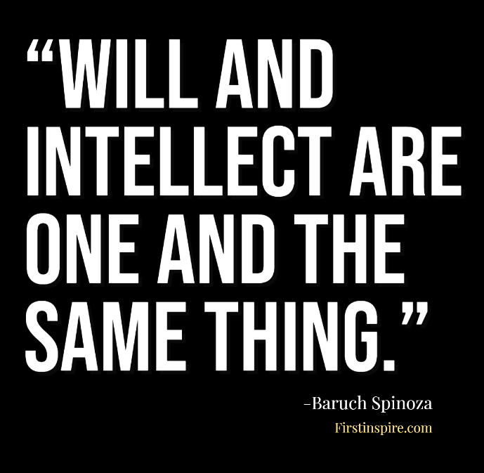 will and intellect are one and the same thing